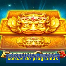 coroas de programas